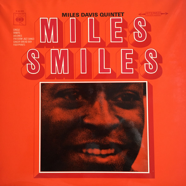 The Miles Davis Quintet - Miles Smiles | CBS (S 62 933) - main