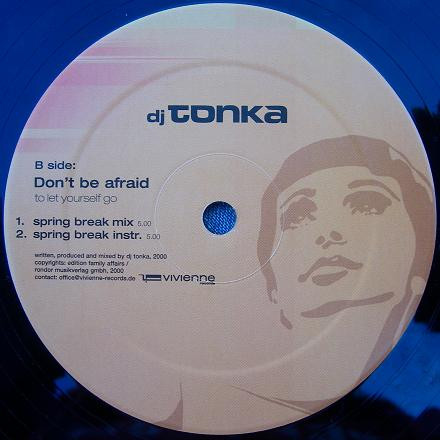 DJ Tonka - Don't Be Afraid (To Let Yourself Go) | Vivienne (viv001) - 3