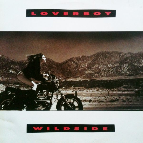 Loverboy - Wildside | CBS (CBS 460045 1)