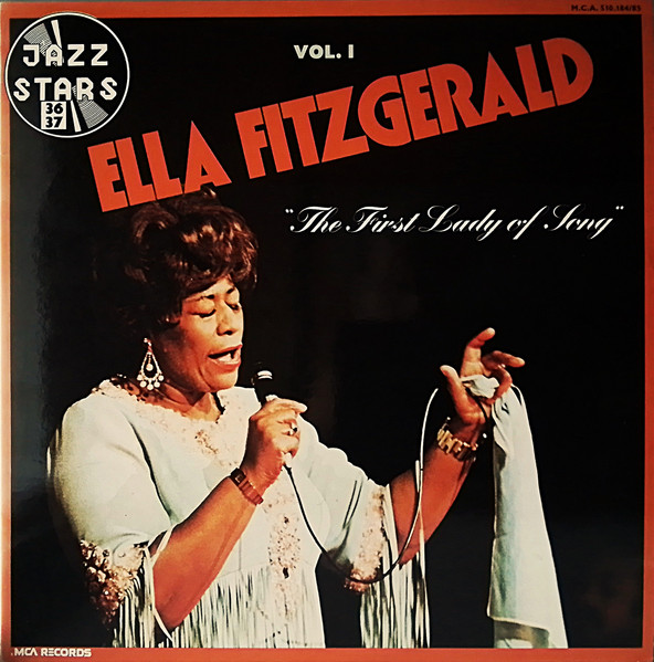 Ella Fitzgerald - The First Lady Of Song Vol. 1 | MCA Records (M.C.A. 510.184/85) - main
