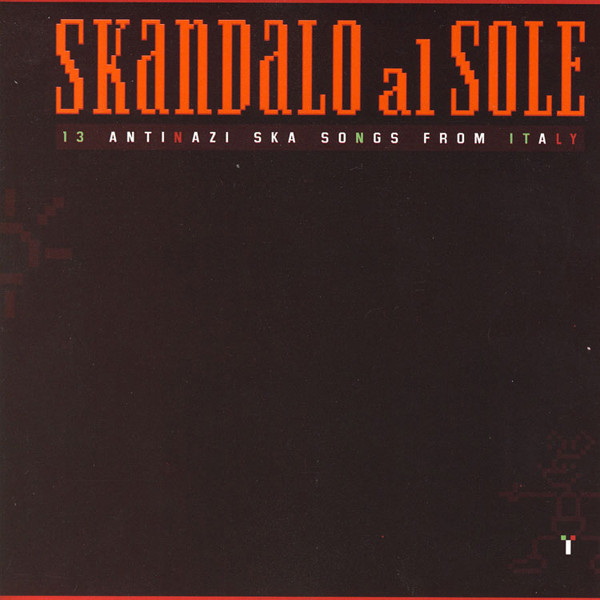 Various - Skandalo Al Sole: 13 Antinazi Ska Songs From Italia | Vox Pop (POP 6) - main
