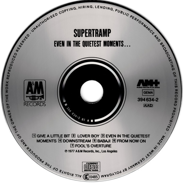 Supertramp - Even In The Quietest Moments... | A&M Records (394 634-2) - 3
