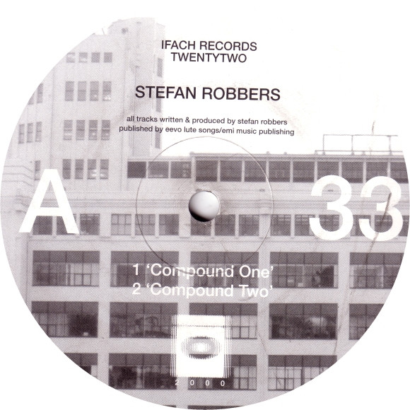 Stefan Robbers - Compound | Ifach (IFACH RECORDS TWENTYTWO)