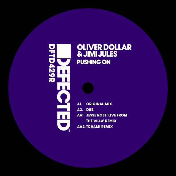 Oliver $ & Jimi Jules - Pushing On | Defected (DFTD429R)