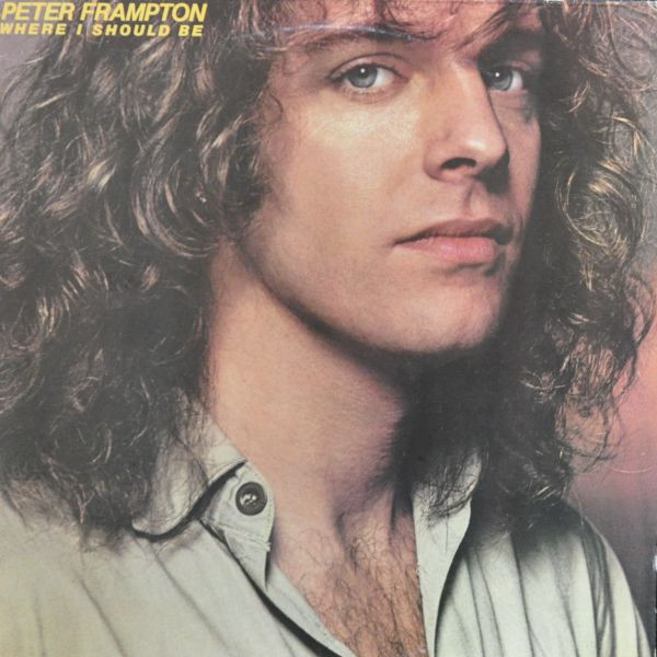 Peter Frampton - Where I Should Be | A&M Records (AMLK 63710) - main Peter Frampton - Where I Should Be | A&M Records (AMLK 63710) - main
