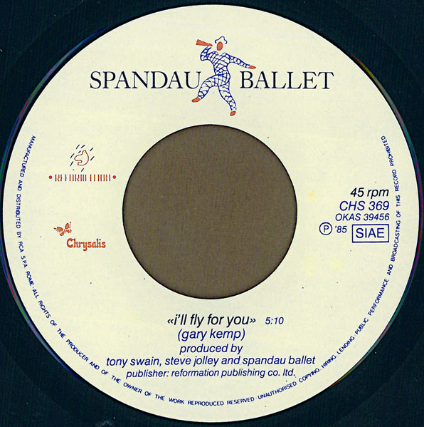 Spandau Ballet - I'll Fly For You | Chrysalis (CHS 369) - 3 Spandau Ballet - I'll Fly For You | Chrysalis (CHS 369) - 3