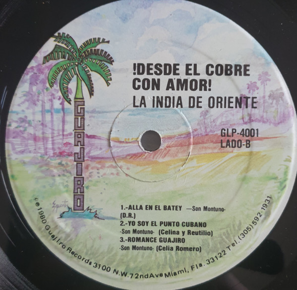 La India De Oriente - ¡Desde El Cobre Con Amor! | Guajiro Records (GLP 4001) - 4