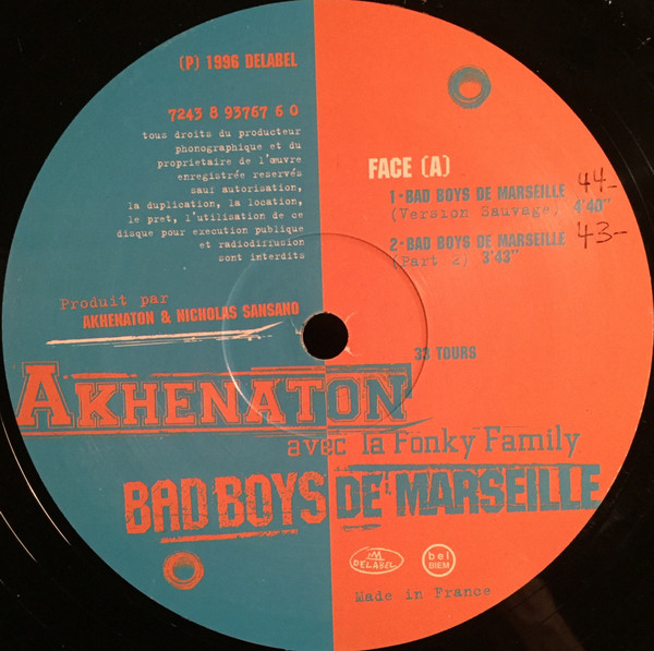 Akhenaton Avec Fonky Family - Bad Boys De Marseille | Delabel (7243 8 93767 6 0) - 3