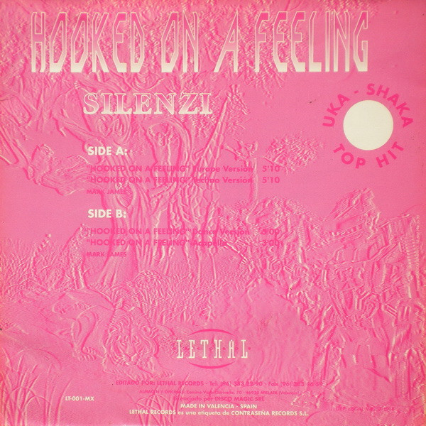 Silenzi - Hooked On A Feeling | Lethal Records (LT-001-MX)