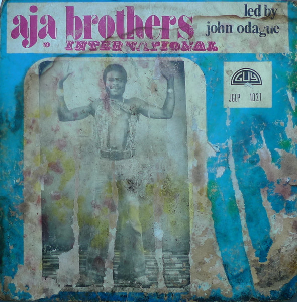 John Odagwe & His Aja Brothers International Of Nigeria - Aja Brothers International | Guy (JGLP 1021) - main
