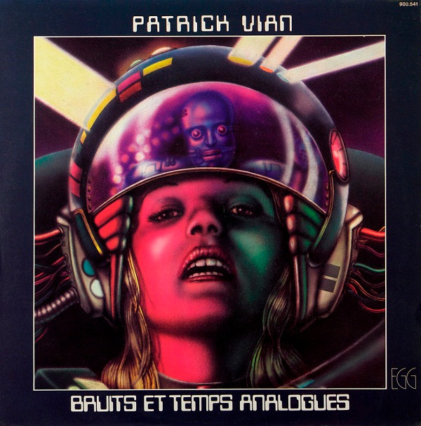 Patrick Vian - Bruits Et Temps Analogues | Egg (900.541)