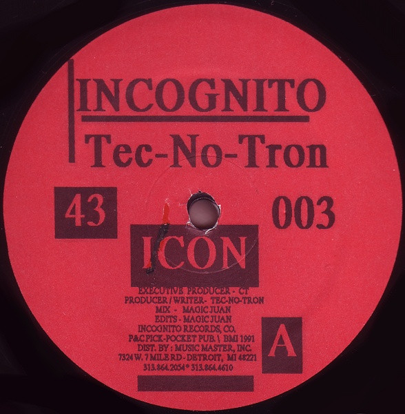 Tec-No-Tron - Icon | Incognito Records (IR-003) - main Tec-No-Tron - Icon | Incognito Records (IR-003) - main