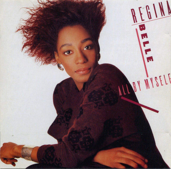 Regina Belle - All By Myself | CBS (467017 2) - main