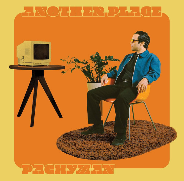 Pachyman - Another Place | ATO Records (ATO0691)