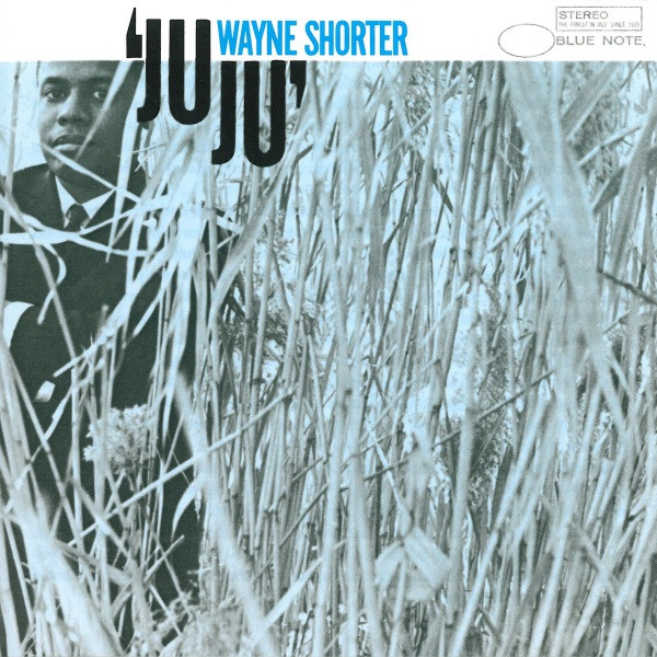 Wayne Shorter - Juju | Blue Note (CDP 7243 8 37644 2 6) - main