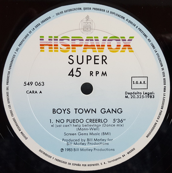 Boys Town Gang - I Just Can't Help Believing | Hispavox (549 063) - 3