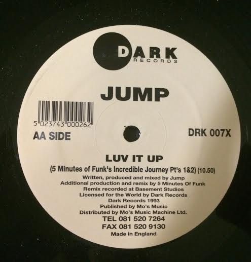 Jump - Funkatarium B/W Luv It Up (The 1994 Remixes) | Dark Records (DRK 007 X/Y) - 3