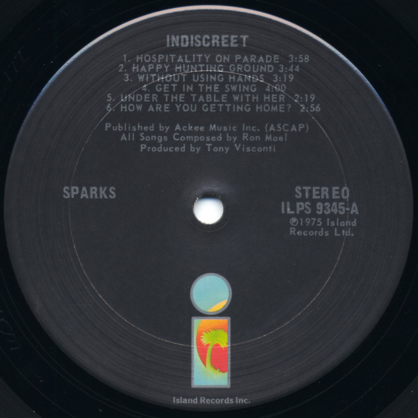 Sparks - Indiscreet | Island Records (ILPS 9345) - 3