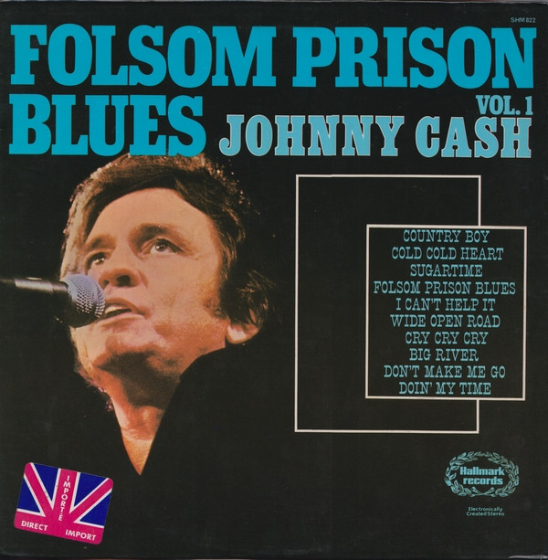 Johnny Cash - Folsom Prison Blues Vol. 1 | Hallmark Records (SHM 822)