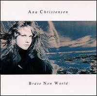 Ana Christensen - Brave New World | Epic (467349 2) - 2