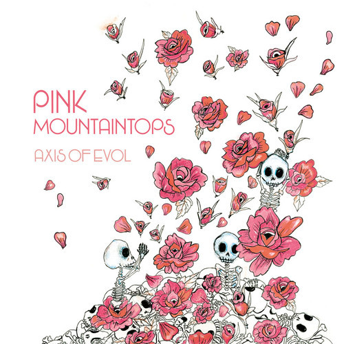 Pink Mountaintops - Axis Of Evol | Jagjaguwar (JAG83)