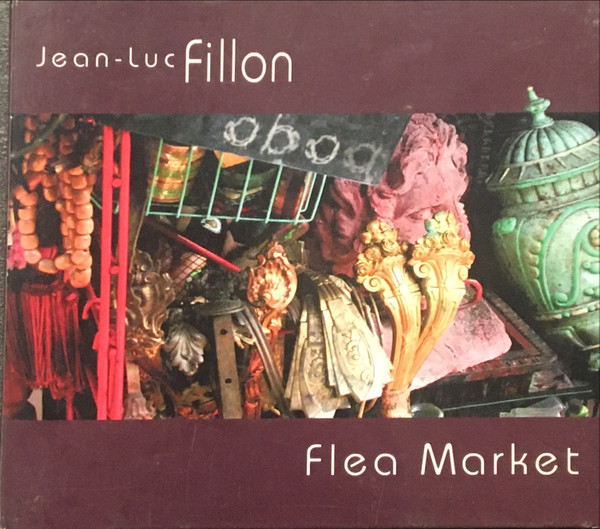 Jean-Luc Fillon - Flea Market | Cristal Records (CR CD04-21)