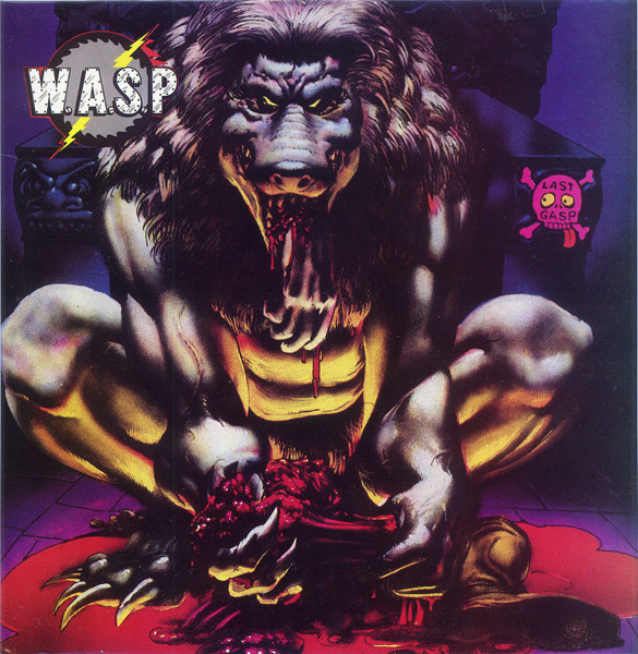 W.A.S.P. - Last Gasp | Epica RECORDS (840-910) - main W.A.S.P. - Last Gasp | Epica RECORDS (840-910) - main