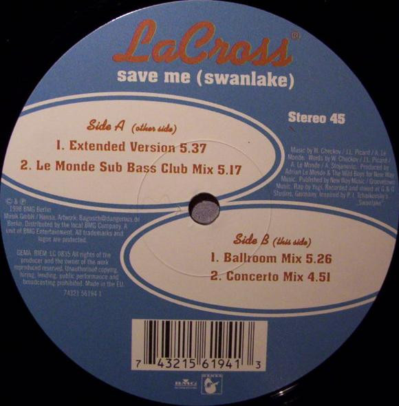 LaCross - Save Me (Swanlake) | BMG Berlin Musik GmbH (74321 56194 1) - 2 LaCross - Save Me (Swanlake) | BMG Berlin Musik GmbH (74321 56194 1) - 2