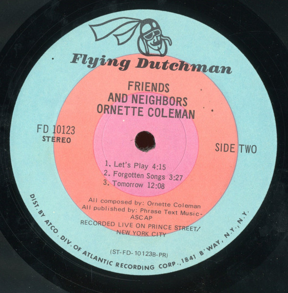 Ornette Coleman - Friends And Neighbors - Ornette Live At Prince Street | Flying Dutchman (FDS-123) - 4 Ornette Coleman - Friends And Neighbors - Ornette Live At Prince Street | Flying Dutchman (FDS-123) - 4
