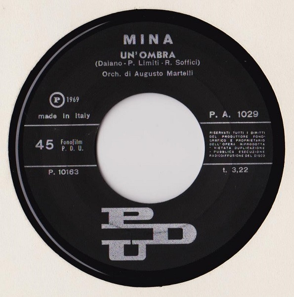 Mina - Un'Ombra / I Problemi Del Cuore | PDU (P.A. 1029) - 2
