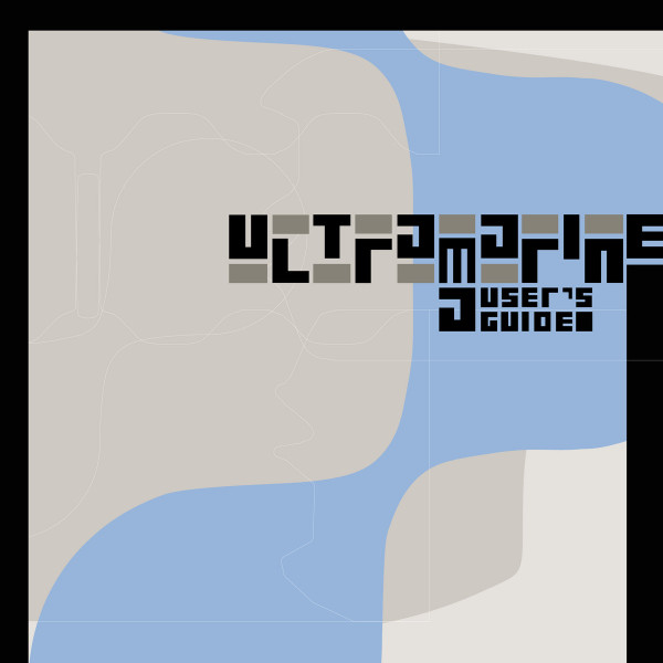 Ultramarine - A User's Guide | We Release Whatever The Fuck We Want Records (WRWTFWW093)