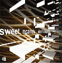 Sweet 'n Candy - Don't Chop That... | Lebensfreude Records (LFV01)
