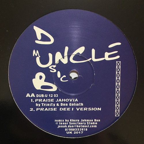 Prince Jazzbo & Don Goliath / I-David / Trinity & Don Goliath - Guiding Star / Guiding Version / Praise Jahovia / Praise Dee I Version | Dub Uncle Music (DUB-U 12 03) - 2 Prince Jazzbo & Don Goliath / I-David / Trinity & Don Goliath - Guiding Star / Guiding Version / Praise Jahovia / Praise Dee I Version | Dub Uncle Music (DUB-U 12 03) - 2