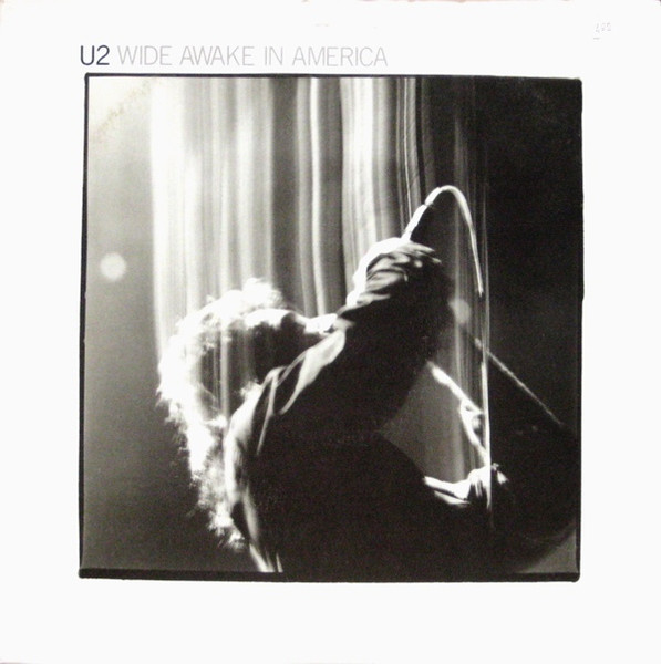 U2 - Wide Awake In America | Island Records (90279-1-A) U2 - Wide Awake In America | Island Records (90279-1-A)