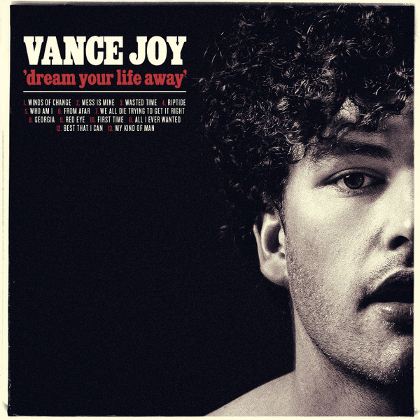 Vance Joy - Dream Your Life Away | Atlantic (545170-1) - main