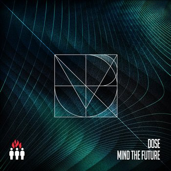 Dose - Mind The Future | Commercial Suicide (SUICIDE LP 015)