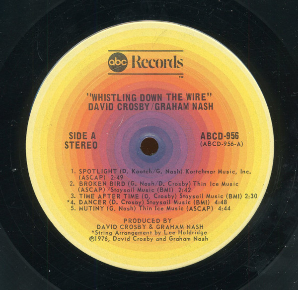 Crosby & Nash - Whistling Down The Wire | ABC Records (ABCD-956) - 3 Crosby & Nash - Whistling Down The Wire | ABC Records (ABCD-956) - 3