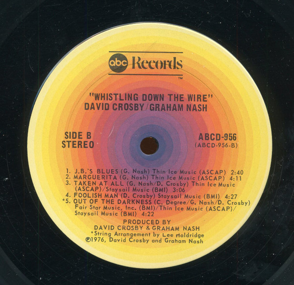 Crosby & Nash - Whistling Down The Wire | ABC Records (ABCD-956) - 4 Crosby & Nash - Whistling Down The Wire | ABC Records (ABCD-956) - 4