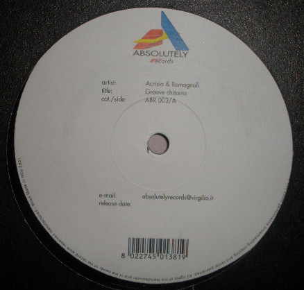 Acrisio & Romagnoli - Groove Chitarra / Enough | Absolutely Records (ABR 003) - main