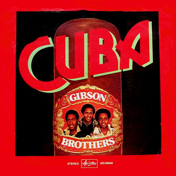 Gibson Brothers - Cuba | Ariston (AR/00848) - main