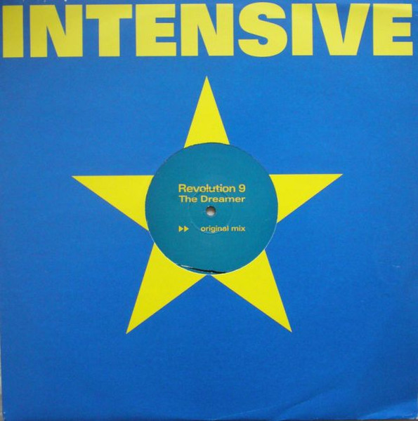 Revolution 9 - The Dreamer | Intensive Music (INTEN005) - main