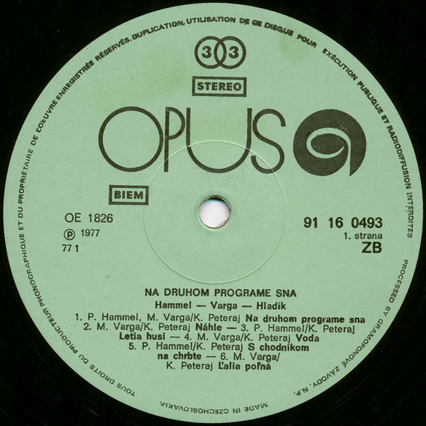 Pavol Hammel , Marián Varga , Radim Hladík - Na II. Programe Sna | Opus (9116 0493) - 3