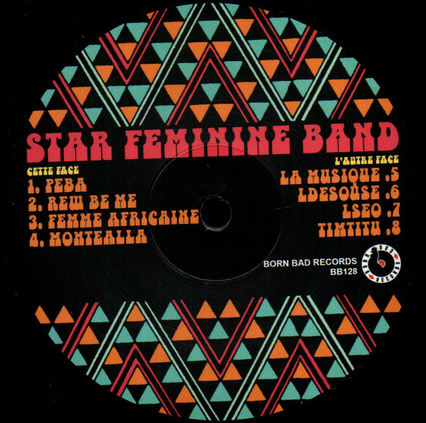 Star Feminine Band - Star Feminine Band | Born Bad Records (BB128) - 3 Star Feminine Band - Star Feminine Band | Born Bad Records (BB128) - 3