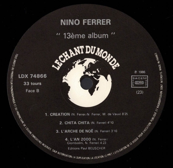 Nino Ferrer - 13è Album | Le Chant Du Monde (LDX 74866) - 4