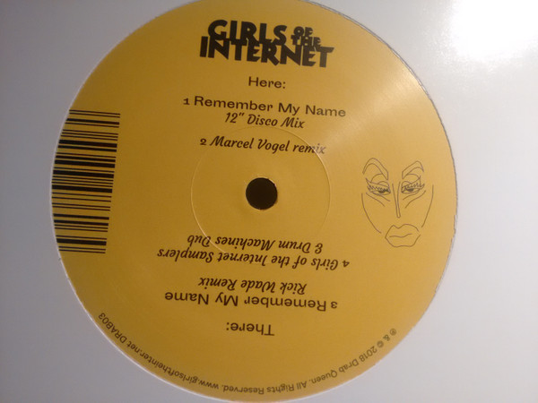 Girls Of The Internet - Remember My Name | Drab Queen (DRAB03)