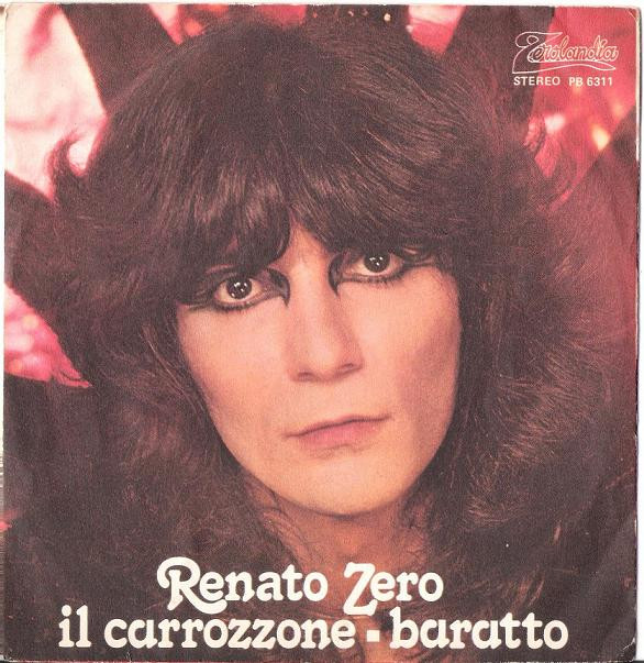 Renato Zero - Il Carrozzone / Baratto | Zerolandia (PB 6311) - main