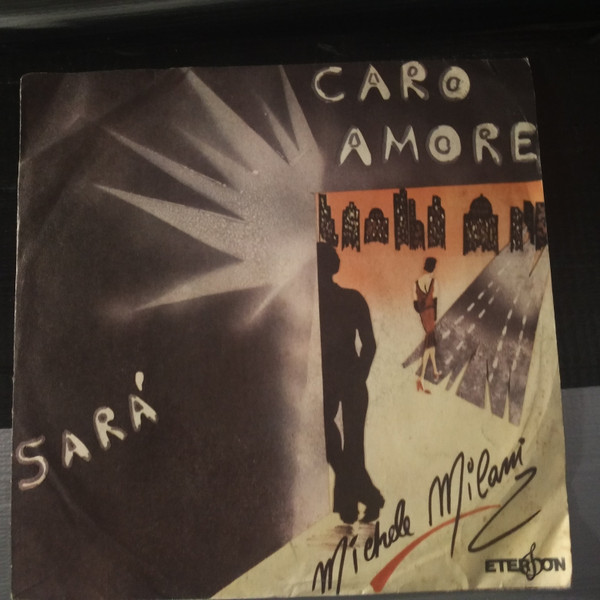 Michele Milano - Caro Amore / Sarà | Eterfon (CN 946)