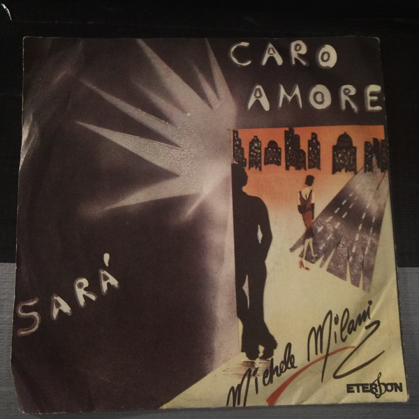 Michele Milano - Caro Amore / Sarà | Eterfon (CN 946) - 2