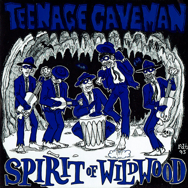 Teenage Caveman - Spirit Of Wildwood | Homo Habilis Records (HH705) - main