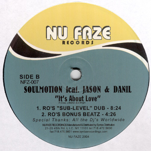 Soulmotion - It's About Love | Nu Faze Records (NFZ007) - 2 Soulmotion - It's About Love | Nu Faze Records (NFZ007) - 2